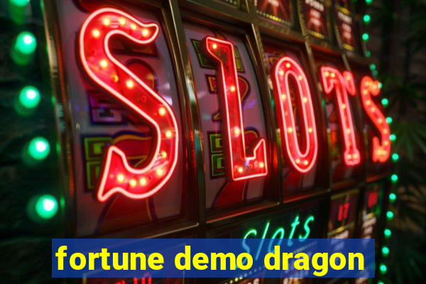 fortune demo dragon